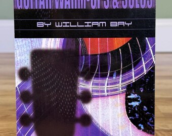 Guitar Warm-Ups and Solos by William Bay (2005, Trade Paperback)