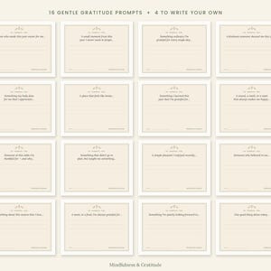 May include: A set of 16 gratitude prompt cards arranged in a four-by-four grid on a cream background. Each card features the text 16 GENTLE GRATITUDE PROMPTS + 4 TO WRITE YOUR OWN at the top and Mindfulness & Gratitude at the bottom.