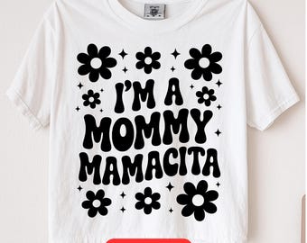 Funny Mommy Mamacita SVG – Retro Mom Quote, Cricut & Sublimation (Digital Download)