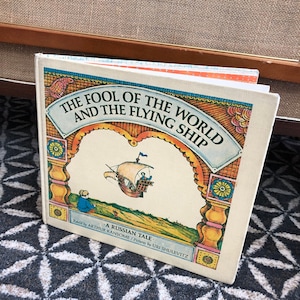 Vintage 60's "The Fool of the World and the Flying Ship" Book - A Russian Tale - Children's Book - 60's Kid's Book - Russian Folklore