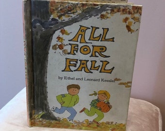 Vintage 70's "All for Fall" Children's Book - 1974 - Children's Book - Illustrated Book - Story Book - Autumn Book - Kid's Book