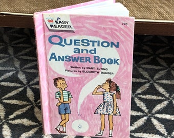 Vintage 60's "Easy Reader Question and Answer Book" - 1963  - 60's Children's Book - Illustrated Book - 60's Wonder Books - Beginners Book