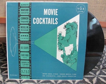 Vintage 50's "Movie Cocktails" Vinyl Record Album - 1956 - Movie Songs - Moulin Rouge, Limelight, Kiss Me Kate - Zither and Piano