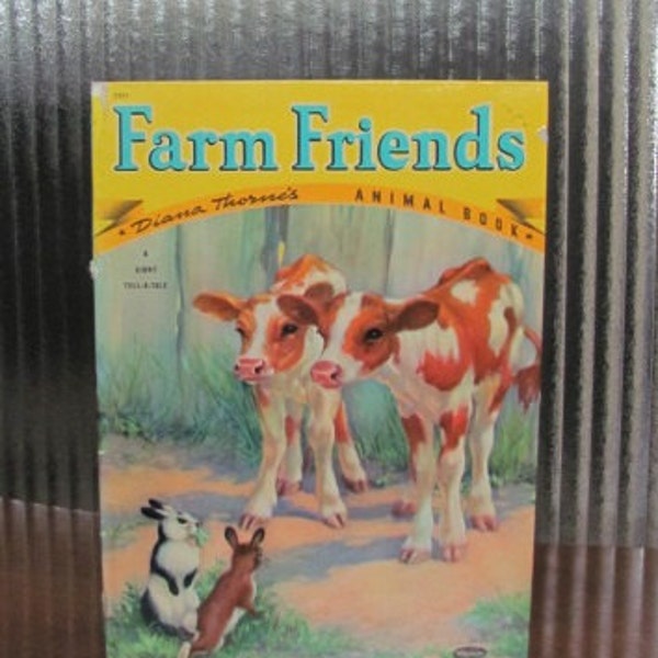 Vintage "Farm Friends" - 1941 - A Giant Tell-a-Tale Whitman Book - Children's Picture Book - Toddlers - Animal Book - Illustrated