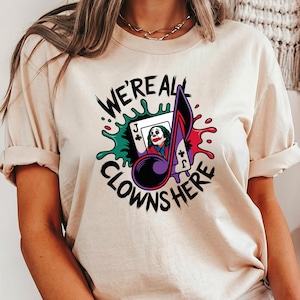 We&#39;Re All Clowns Here Shirt, Joker Inspired Shirt, Joker 2, Joaquin Phoenix&#39;s Joker Movie T-Shirt, Joker Movie Tee