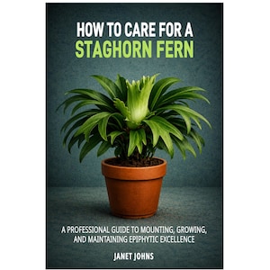 How to Care for a Staghorn Fern . The Professional Guide to Mounting, Growing, and Maintaining Vibrant Platycerium Specimens.