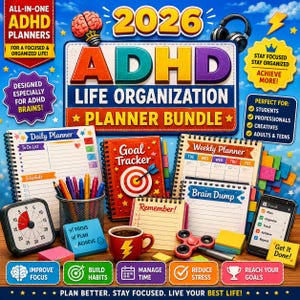 May include: A 2026 ADHD life organization planner bundle featuring a daily planner, goal tracker, weekly planner, and brain dump notepad. Includes a visual timer, a cup of pens, a fidget spinner, a smartphone, and sticky notes on a blue background.