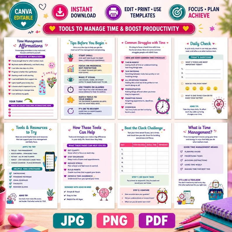 May include: A set of eight printable time management templates featuring colorful illustrations, text headers like Time Management Affirmations, Tips Before You Begin, Common Struggles with Time, Daily Check, Tools & Resources to Try, and Beat the Clock Challenge.