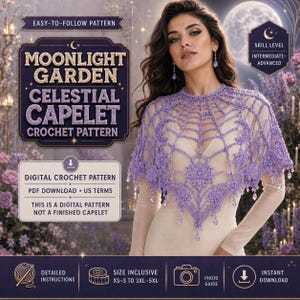May include: A digital crochet pattern for a lavender capelet titled Moonlight Garden Celestial Capelet. The pattern features a web-like design with crescent moon and star motifs, including detailed instructions, a photo guide, and US terms.