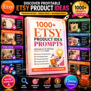 May include: A digital guide titled 1000+ Etsy Product Idea Prompts for Etsy Sellers & Entrepreneurs, featuring a lightbulb icon, a shopping cart with an E logo, and a red bar graph. The cover includes text about trending products and niches.