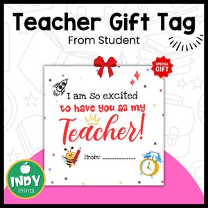First Day Of School Teacher Gift Tag, Back To School Tag From Student, Teacher Appreciation Tag, Printable PDF