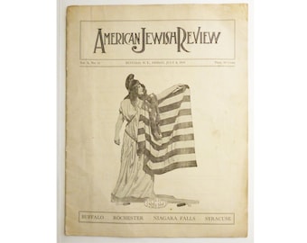 1919 4th of July issue American Jewish Review Magazine, Buffalo-Syracuse-Rochester-Niagara Falls