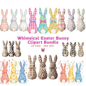 May include: A selection of whimsical Easter bunny clipart in diverse patterns and colours. The bunnies feature designs such as gingham, polka dots, and animal prints, with bow accents. The text "Whimsical Easter Bunny Clipart Bundle" is also included.