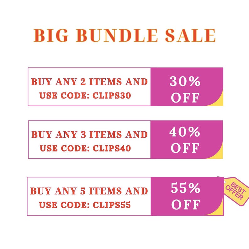 May include: A promotional graphic with the text "BIG BUNDLE SALE" in orange. It features three rectangular banners offering discounts: Buy 2 items, get 30% off; Buy 3 items, get 40% off; Buy 5 items, get 55% off. Each banner includes a unique code.