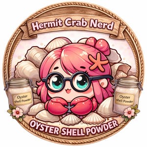 Hermit crab oyster shell powder/from the Oceans of Maine.