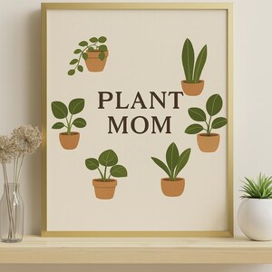 Plant Mom, printable, wall art, retro, boho, plant lover, digital download, propagate