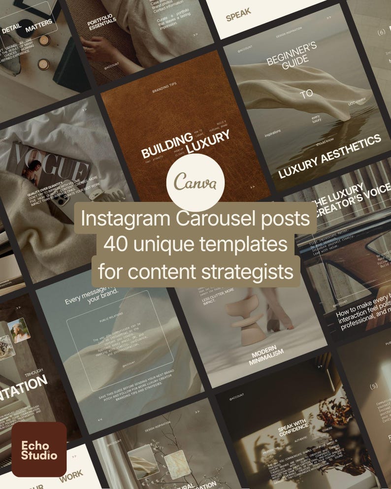 May include: A collection of 40 Instagram carousel templates for content strategists, featuring neutral-toned designs with text overlays including 'Building Luxury', 'Beginner's Guide to Luxury Aesthetics', and 'Speak with Confidence' by Echo Studio.