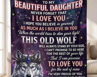 Wolf Blanket for Daughter from Dad, To My Beautiful Daughter Gift, Sentimental Father Daughter Blanket, Meaningful Birthday Gift for Girl