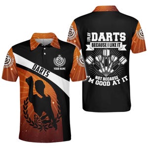 Personalized Darts Polo Shirt, Custom Name Jersey, Funny Quote Back Print, Black Orange Team Uniform for League & Tournament Gift Unisex