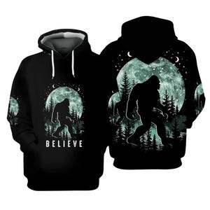 Bigfoot Believe Hoodie, Sasquatch Moon Forest Pullover, Night Sky Cryptid Sweatshirt, Unisex Outdoor Gift for Hikers & Campers Everyday Wear