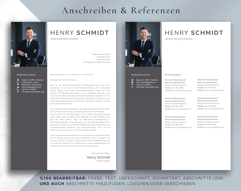 May include: A two-page resume template with a professional design. The left page features a photo of a man in a suit, personal details, and a section for a cover letter. The right page includes references. Text at the bottom reads "100% EDITABLE: COLOR, TEXT, HEADING, FONT, SECTIONS ETC."