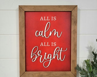 All is Calm All is Bright Wood Sign| 3d lettering Christmas sign | Layering Christmas Sign Decor |