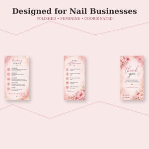Può includere: Tre cartoncini rettangolari con un tema floreale rosa. Il primo cartoncino è intitolato Booking Policy, il secondo Nail Aftercare e il terzo è un biglietto di ringraziamento. Il testo Designed for Nail Businesses appare in alto.
