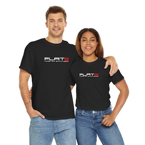 May include: Two people wearing black t-shirts with the text "FLAT 6 MADE IN STUTTGART" in white and red. The t-shirts are paired with blue jeans. The image is taken from the chest up, with a white background.