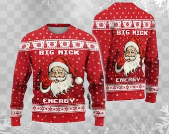 Funny Big Nick Energy Santa Christmas Sweater, Red Ugly Xmas Jumper