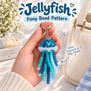 May include: A jellyfish keychain and bag charm made of blue, teal, and translucent white pony beads. The charm features a rounded head and dangling tentacles attached to a silver metal keyring. Text reads Jellyfish Pony Bead Pattern.