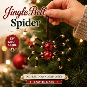 May include: A handmade Christmas ornament shaped like a spider, with red bell-shaped body segments and brown pipe cleaner legs adorned with gold beads. The text "Jingle Bell Spider" is displayed above the ornament, with additional text indicating it is a DIY craft guide.