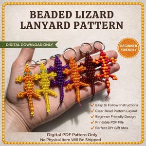 May include: A digital PDF pattern for beaded lizard lanyards. The image displays several beaded lizard keychains in various colours, including orange, yellow, purple, and red. The text reads "Beaded Lizard Lanyard Pattern" and "Beginner Friendly."