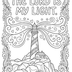 May include: Black and white line art illustration of a lighthouse on a rocky cliff, with the text "THE LORD IS MY LIGHT." The lighthouse is emitting light rays with stars and hearts. The image is framed with decorative swirls.