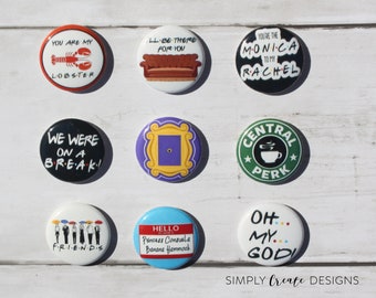 Friends Theme 1 inch pinback buttons 1" button