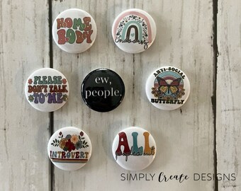 Introvert Theme 1 inch pinback buttons