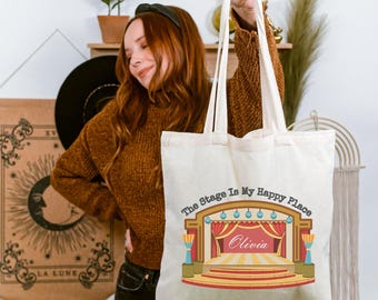 Sac fourre-tout de théâtre personnalisé, The Stage Is My Happy Place, Cadeau personnalisé pour actrice, Remerciement pour professeur d'art dramatique, Toile pour fan de comédies musicales de Broadway