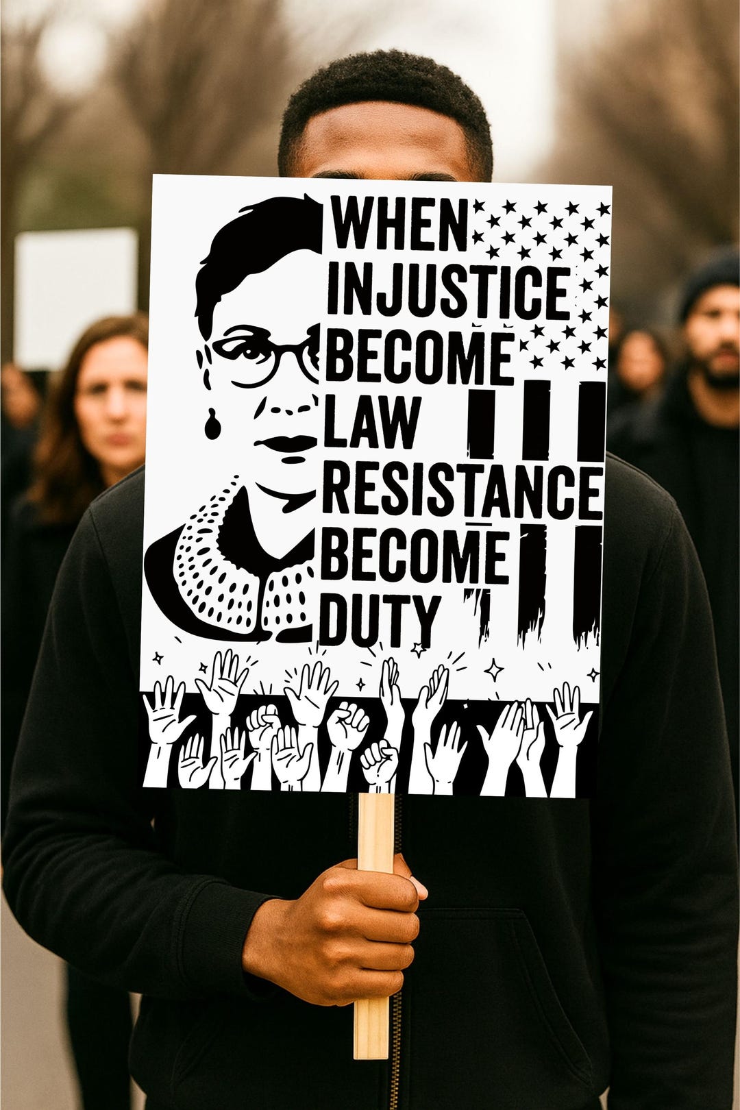 Protest Poster When Injustice Becomes Law Resistance Becomes Duty ...