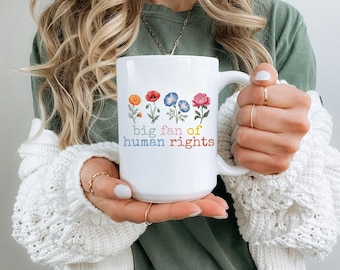 Human Rights Mug, Social Justice Activist Gift