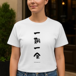 Ichigo Ichie T-Shirt | Japanese Kanji Tee with Cherish Every Moment | Zen Minimalist Gildan 5000 Shirt | Wabi Sabi Gift Unisex