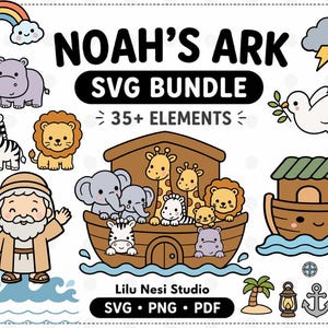 May include: A digital SVG bundle with the text "NOAH'S ARK" and "SVG BUNDLE 35+ ELEMENTS". The image features cartoon illustrations of animals, a rainbow, Noah, and the ark. The bundle includes SVG, PNG, and PDF formats.