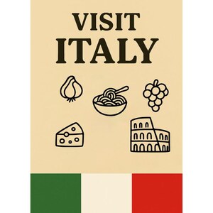Puede incluir: Un cartel beige con las palabras "VISITA ITALIA" en letras negras en negrita. Debajo del texto hay dibujos lineales negros de una cebolla, pasta, uvas, queso y el Coliseo. La bandera italiana est&aacute; en la parte inferior.