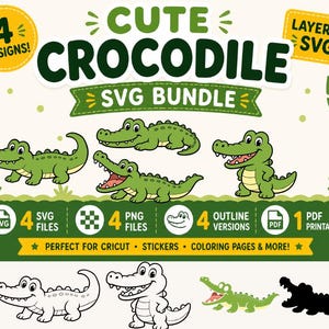 May include: A digital SVG bundle featuring four cute crocodile designs in various poses and styles. The image includes the text "CUTE CROCODILE SVG BUNDLE" and mentions compatibility with Cricut, stickers, and coloring pages.
