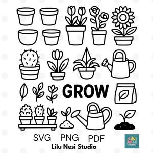 May include: Black and white line art illustration of gardening elements, including pots, plants, watering cans, and seed packets. The word "GROW" is prominently displayed. The image also includes the text "SVG PNG PDF" and "Lilu Nesi Studio".