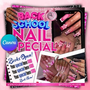 May include: A pink and black promotional graphic for a nail salon. The text reads "Back to School Nail Special" with images of long, decorated nails. Includes the text "Books Open!" and a website and social media handle.