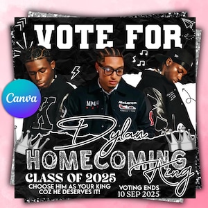 Könnte beinhalten: Ein schwarz-weiß Werbeflyer mit drei jungen Männern. Der Text "VOTE FOR" steht oben, mit "Dylan Homecoming King" in einer dekorativen Schriftart. Der Flyer enthält auch den Text "Class of 2025" und "Voting Ends 10 Sep 2025".