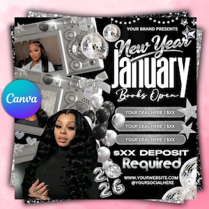 May include: Black and silver promotional flyer with the text "New Year January Books Open." The flyer features images of women, disco balls, balloons, and the text "$XX DEPOSIT Required." The Canva logo is visible.