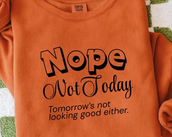Funny Nope Not Today SVG PNG Bundle: Sassy Retro Design (Digital Download)