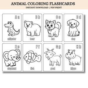 May include: Black and white animal coloring flashcards with the text "ANIMAL COLORING FLASHCARDS" and "INSTANT DOWNLOAD / PDF PRINT". Each card features a letter and an animal: alligator, bear, cat, dog, elephant, fish, goat, and hippo.