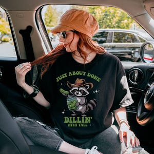 Just About Done Dillin&#39; With Yall Png, Western Raccoon Pickle Png, Raccoon Pickle, Animal Lovers, Country Western Png, Pickle Sublimation
