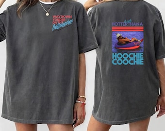Hotter Than Hoochie Coochie Shirt, Funny Summer Tee, Country Western Graphic T-Shirt, Vacation Outfit Aesthetic